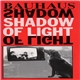 Bauhaus - Shadow Of Light